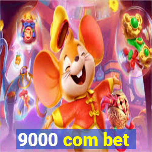 9000 com bet